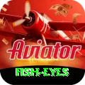 fish eyes Prime Casino App
